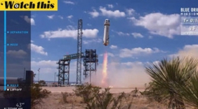 160秒看完蓝色起源火箭发射 聚焦4大精彩瞬间